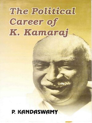cover image of The Political Career of K. Kamaraj